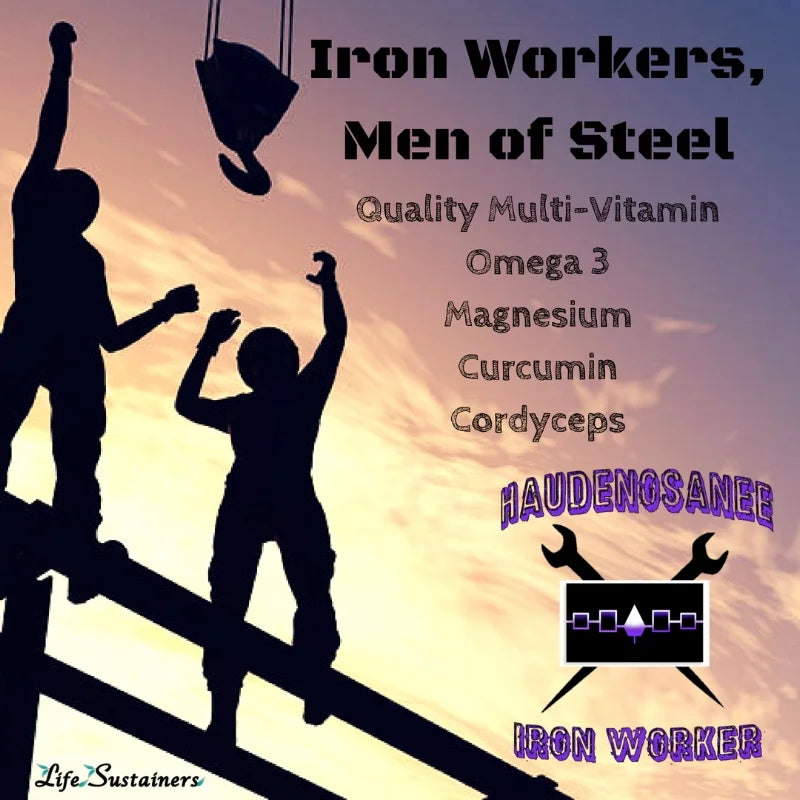 Iron Workers, Men of Steel Supplement Regimen